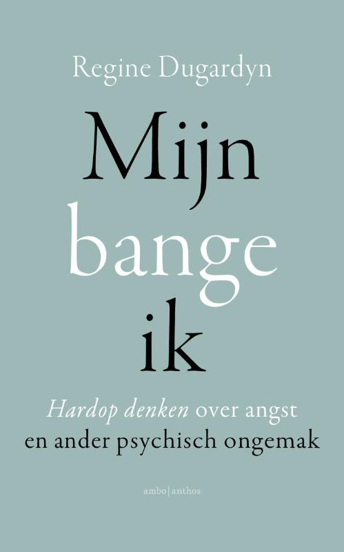 Omslag van Mijn bange ik