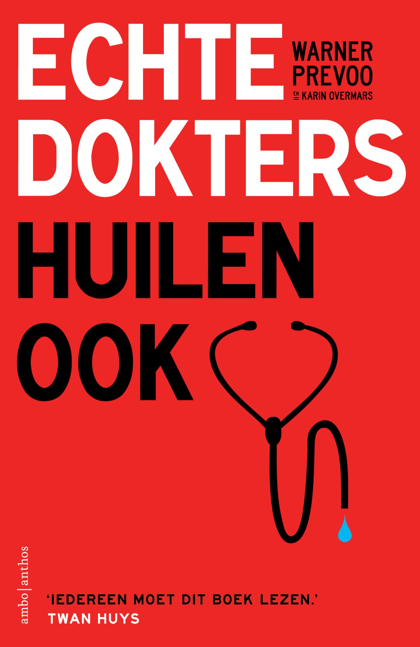 Omslag van Echte dokters huilen ook