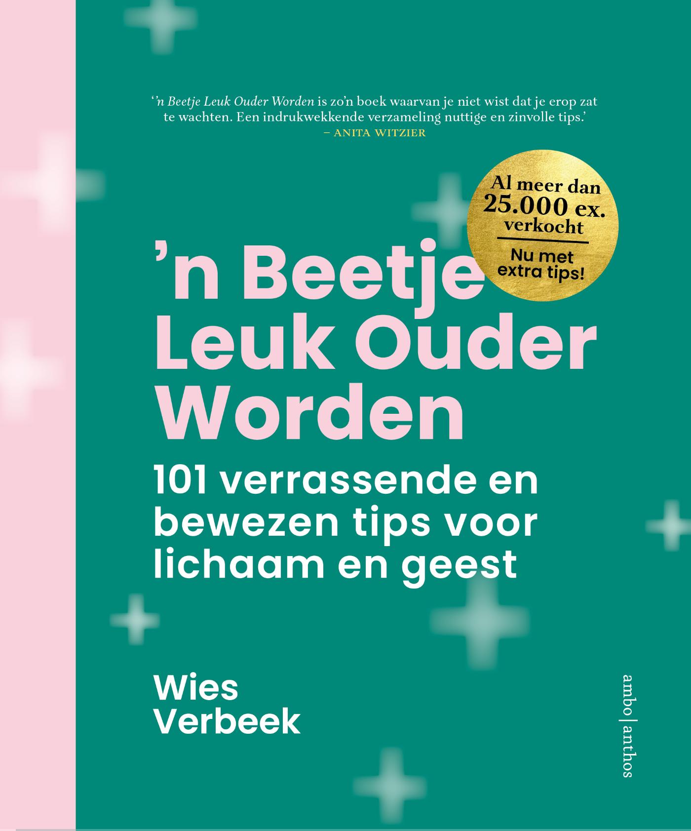 Omslag van 'n Beetje leuk ouder worden
