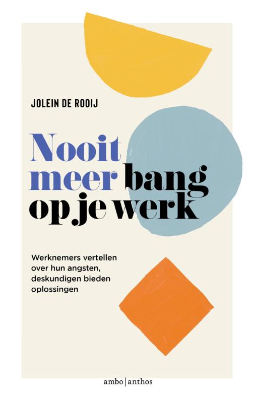 Omslag van Nooit meer bang op je werk