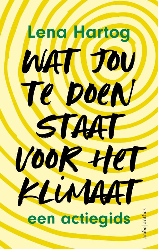 Omslag van Wat jou te doen staat voor het klimaat