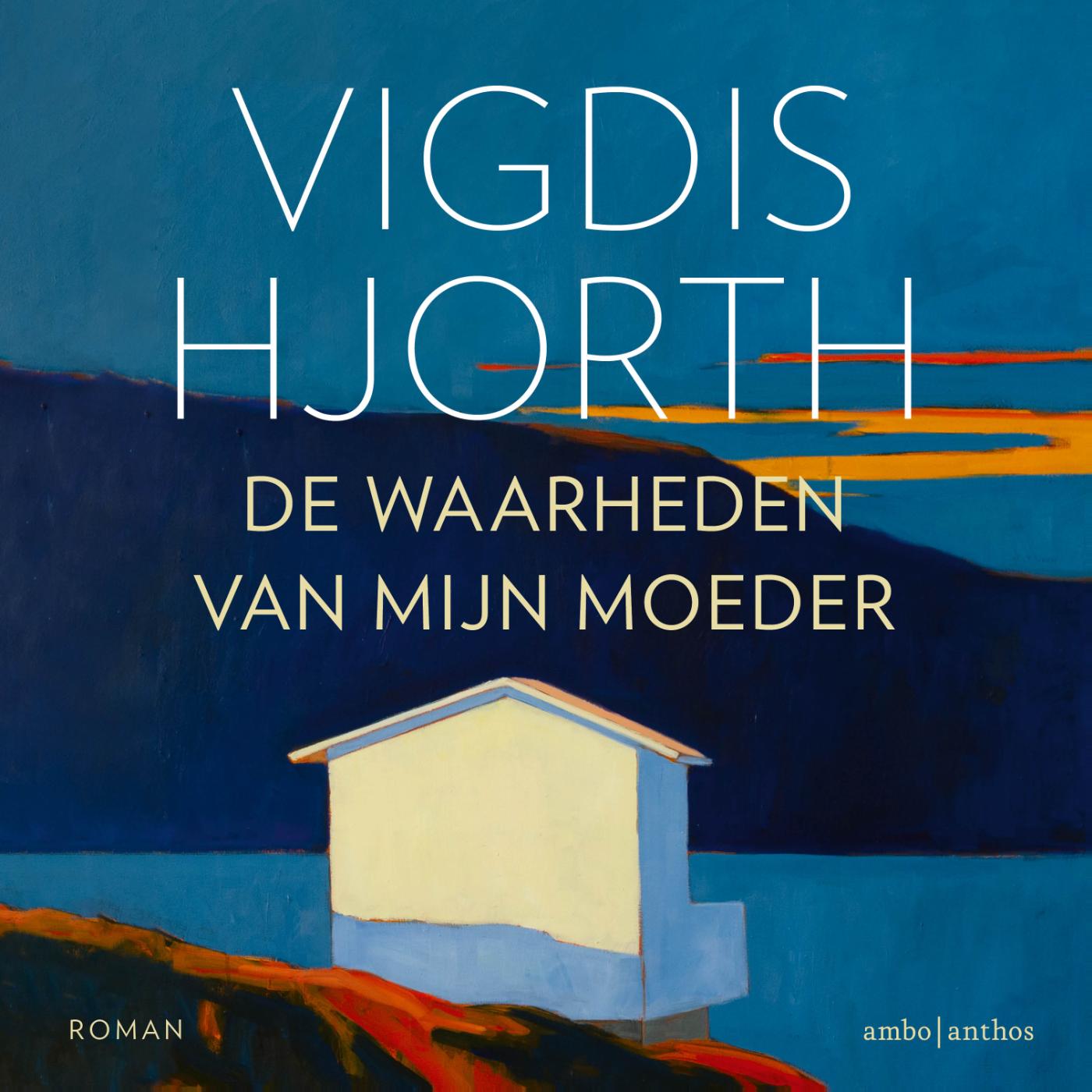 Omslag van De waarheden van mijn moeder