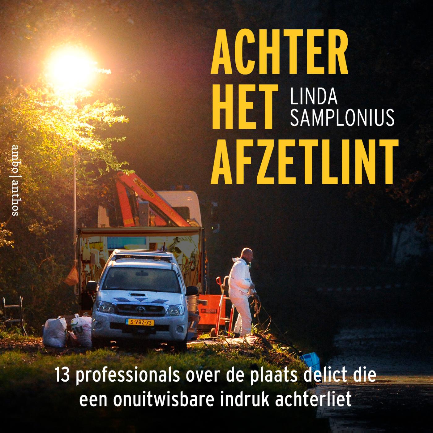 Omslag van Achter het afzetlint