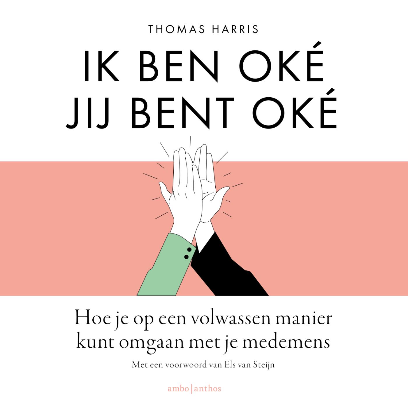 Omslag van Ik ben oké Jij bent oké