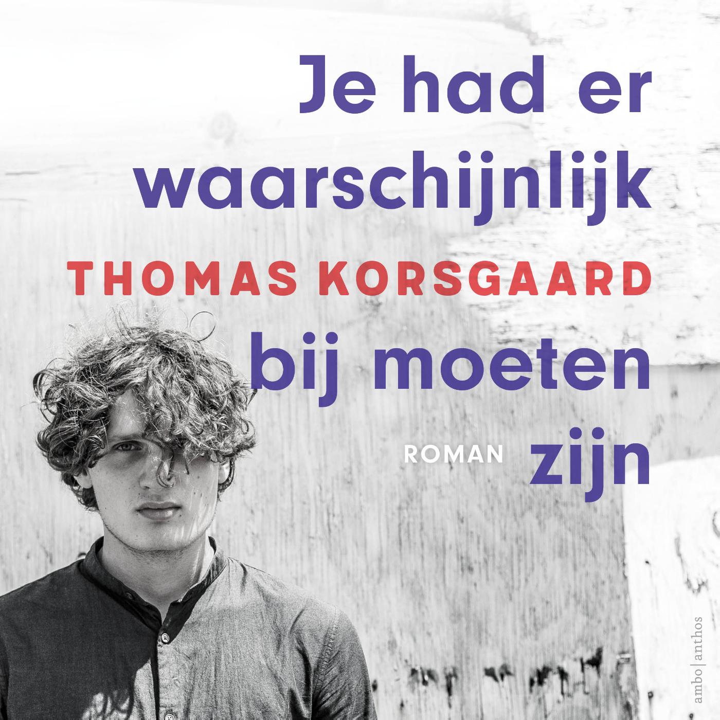 Omslag van Je had er waarschijnlijk bij moeten zijn