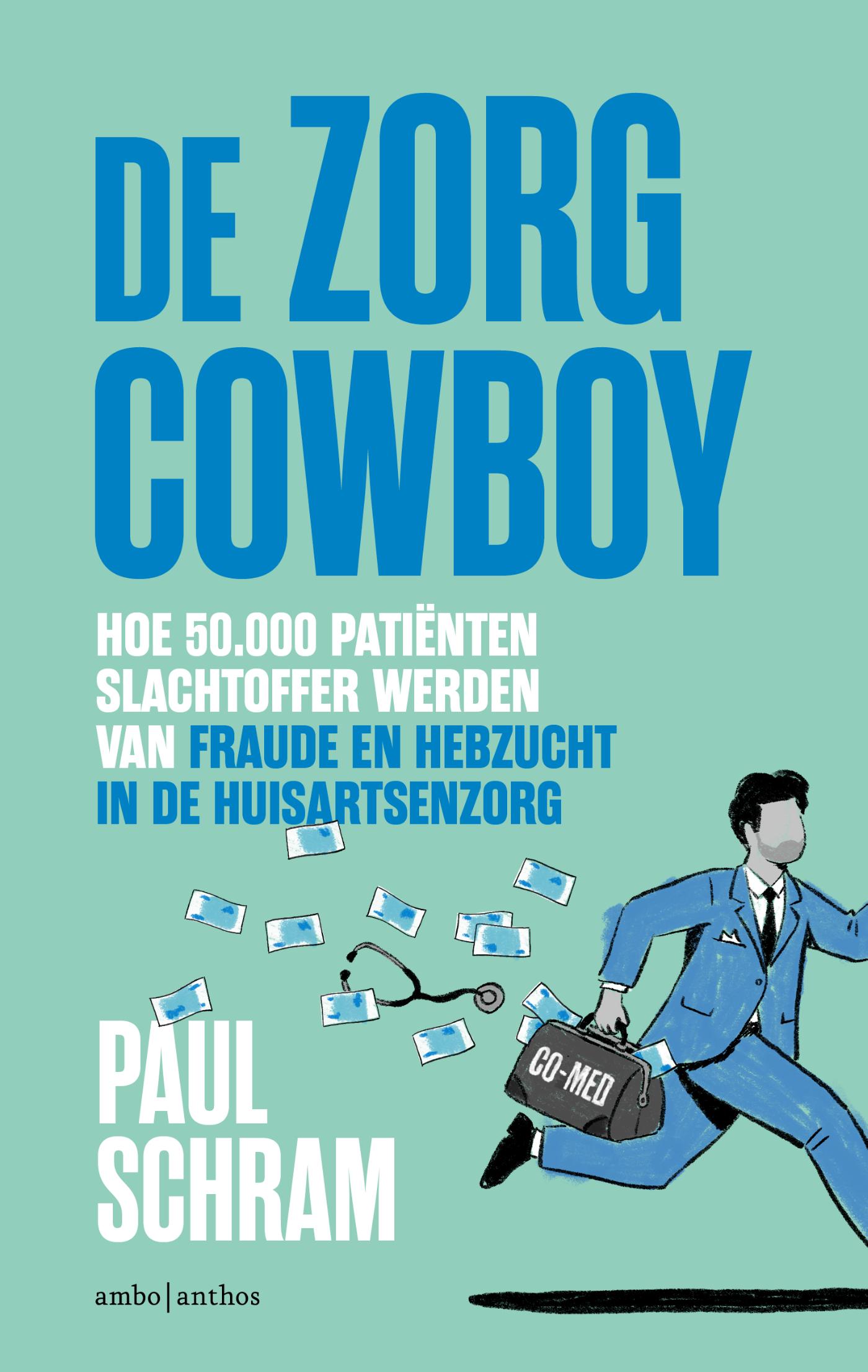 Omslag van De zorgcowboy