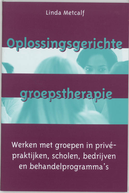 Omslag van Oplossingsgerichte groepstherapie