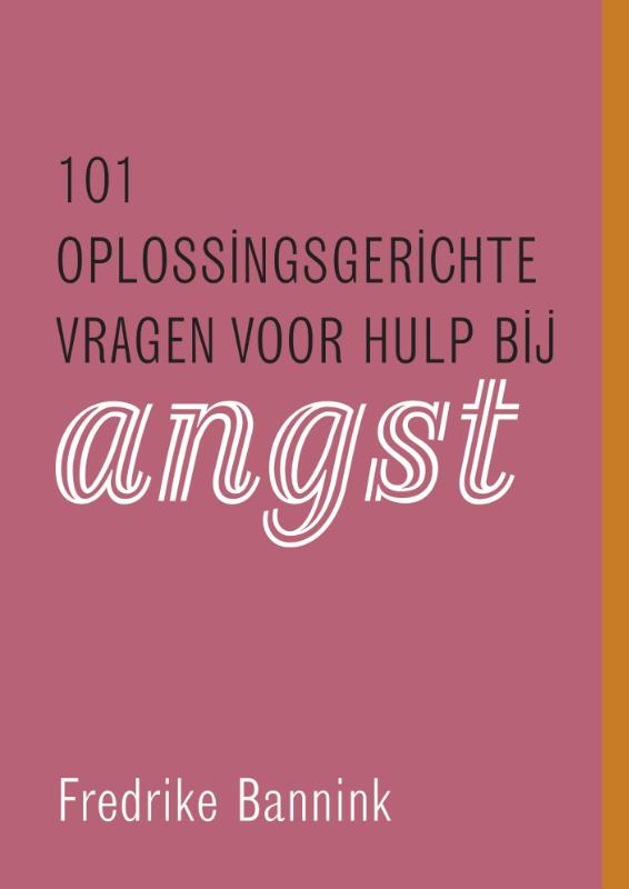 Omslag van 101 oplossingsgerichte vragen voor hulp bij angst