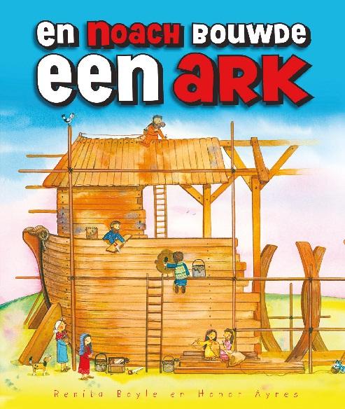 Omslag van En Noach bouwde een ark