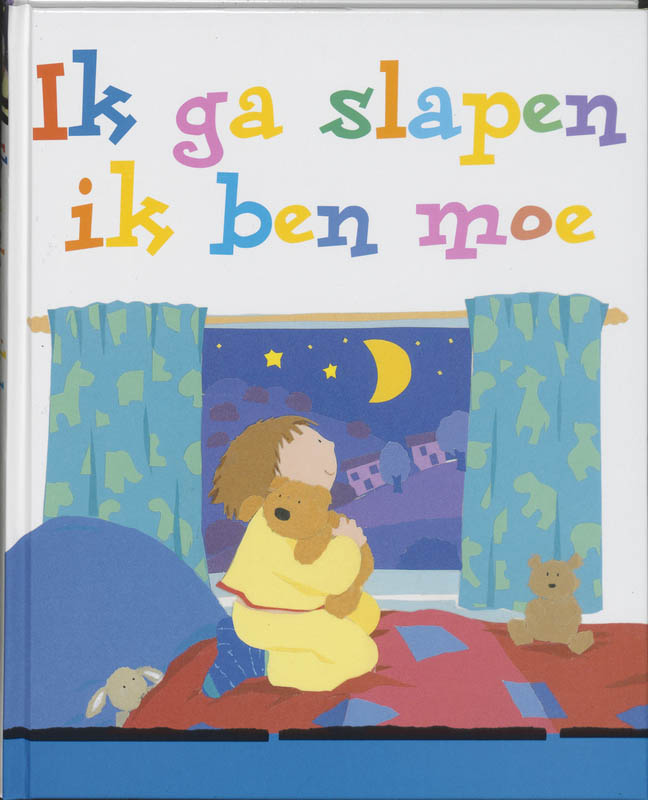 Omslag van Ik ga slapen ik ben moe
