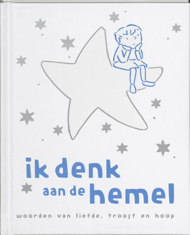 Omslag van Ik denk aan de hemel