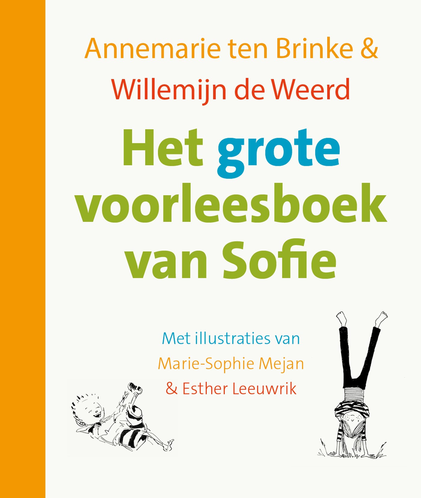 Omslag van Het grote voorleesboek van Sofie
