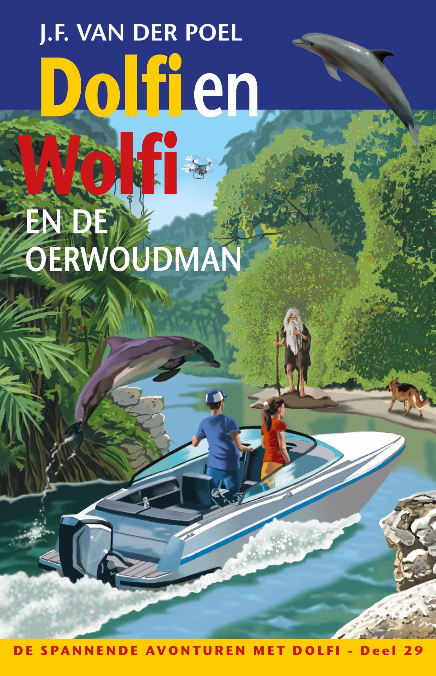 Omslag van Dolfi en Wolfi en de oerwoudman
