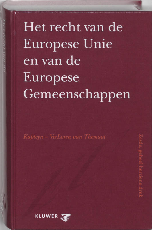 Omslag van Het recht van de Europese Unie en de Europese Gemeenschappen