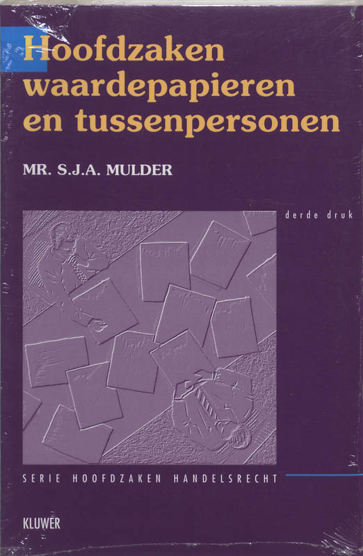 Omslag van Hoofdzaken waardepapieren en tussenpersonen