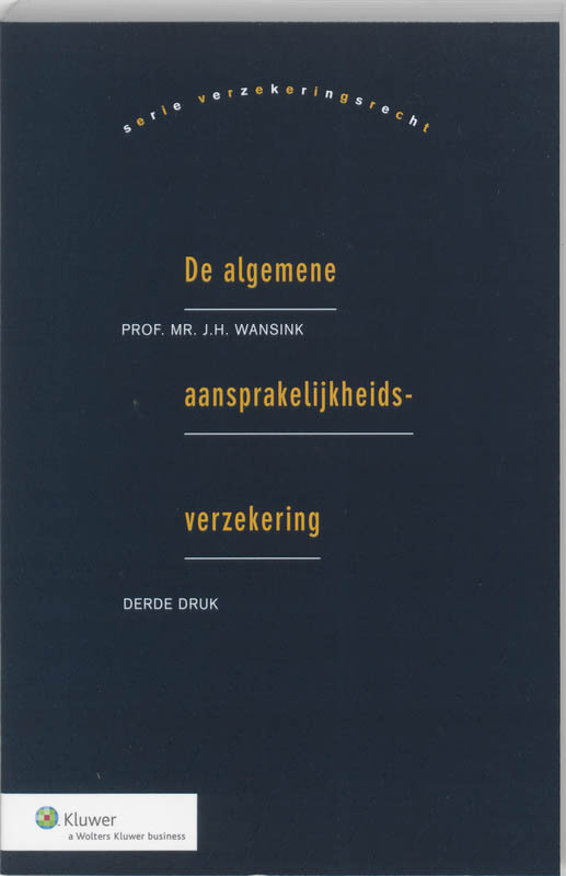 Omslag van De algemene aansprakelijkheidsverzekering