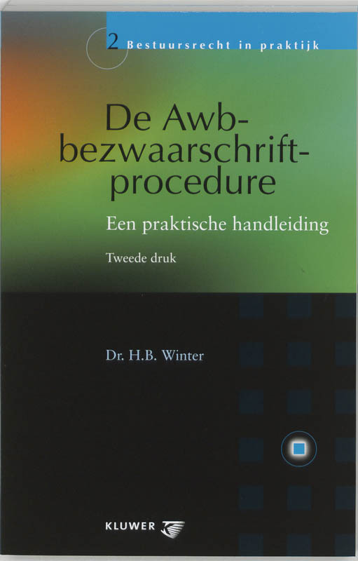 Omslag van De Awb-bezwaarschriftprocedure