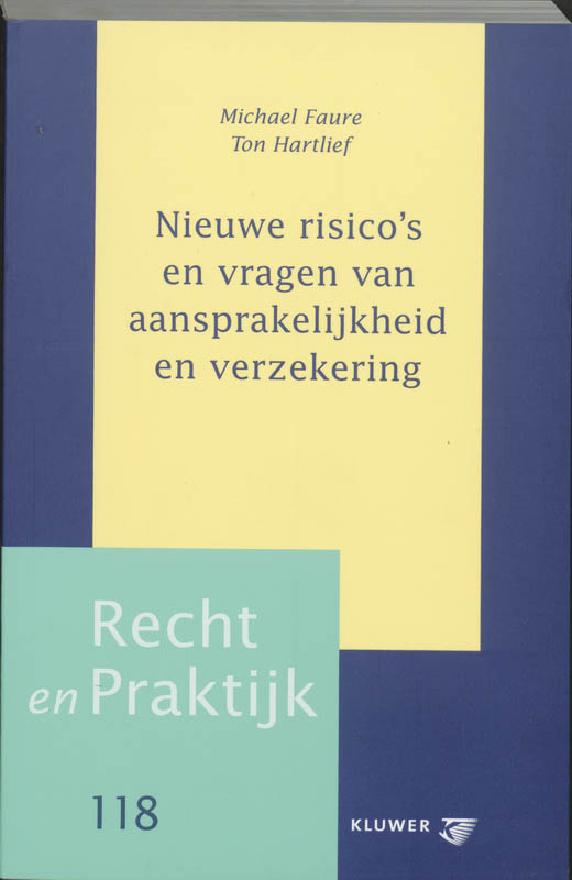 Omslag van Nieuwe risico's en vragen van aansprakelijkheid en verzekering