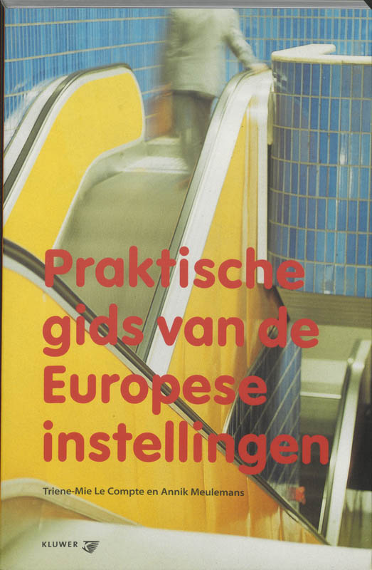 Omslag van Praktische gids van de Europese instellingen
