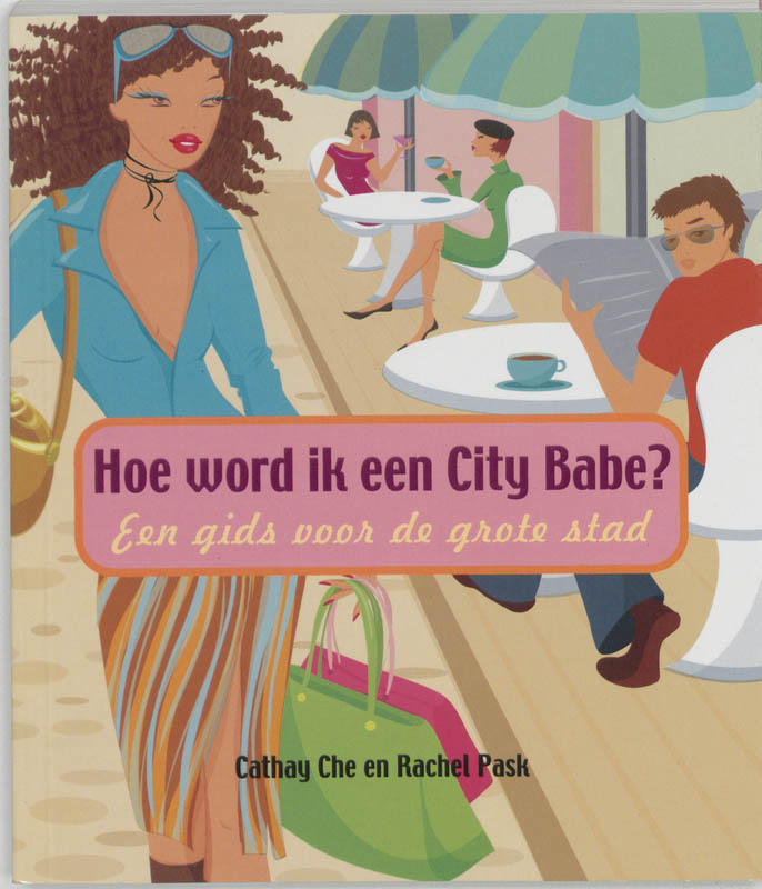 Omslag van Hoe word ik een City Babe?
