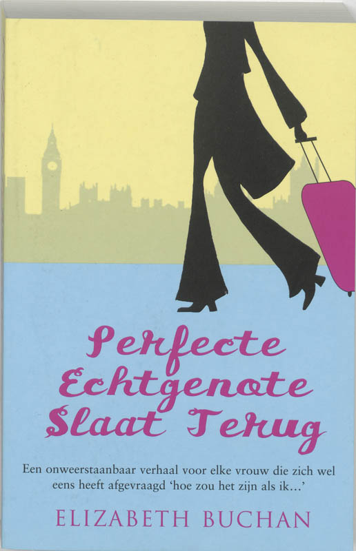 Omslag van Perfecte echtgenote slaat terug