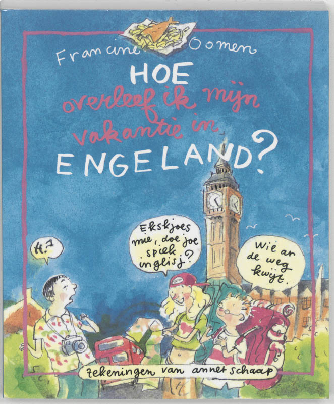 Omslag van Hoe overleef ik mijn vakantie in Engeland?