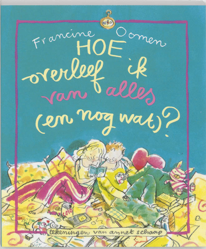 Omslag van Hoe overleef ik van alles & nog wat?
