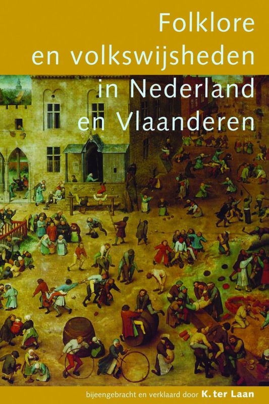 Omslag van Folklore en volkswijsheden in Nederland en Vlaanderen