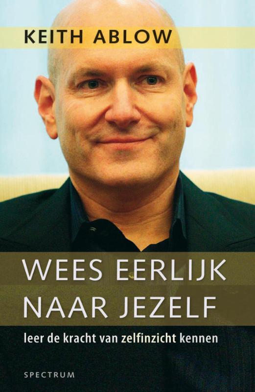 Omslag van Wees eerlijk naar jezelf