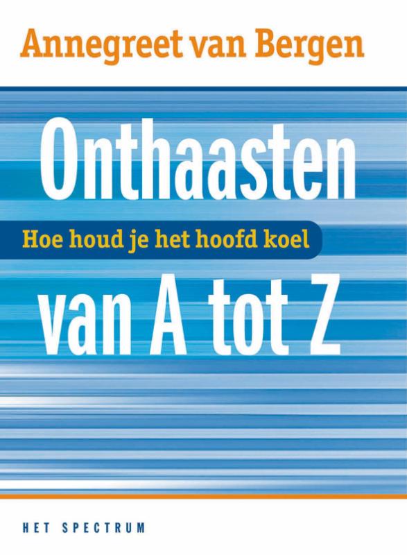 Omslag van Onthaasten van A tot Z
