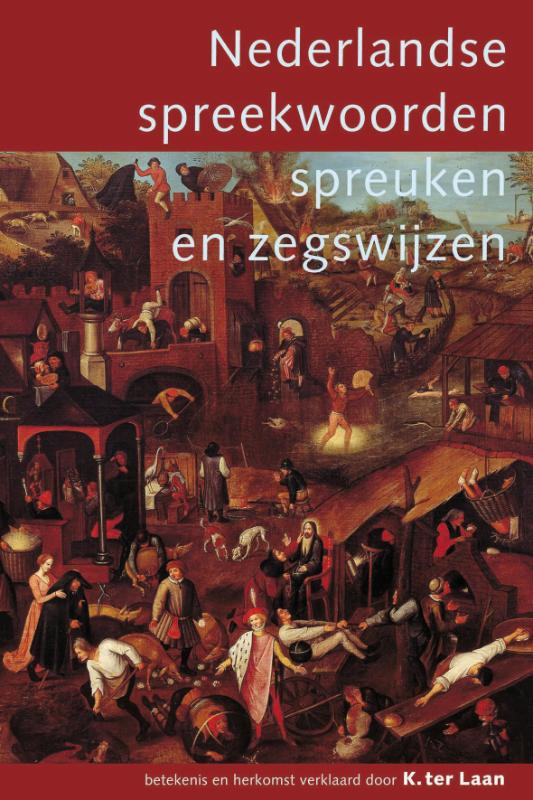 Omslag van Nederlandse spreekwoorden, spreuken en zegswijzen