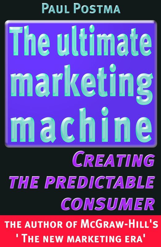 Omslag van The ultimate marketing machine
