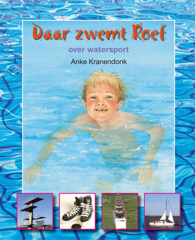 Omslag van Daar zwemt Roef Over de Watersport