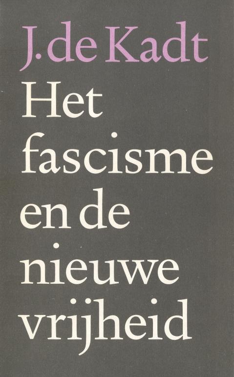 Omslag van Het fascisme en de nieuwe vrijheid