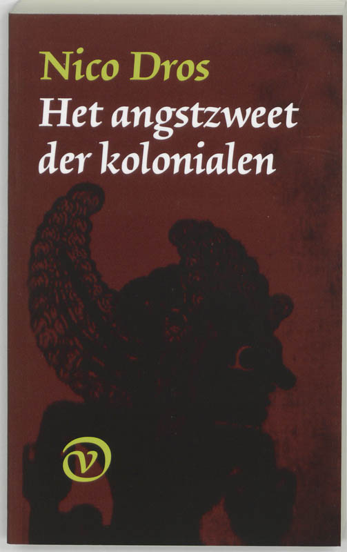 Omslag van Het angstzweet der kolonialen