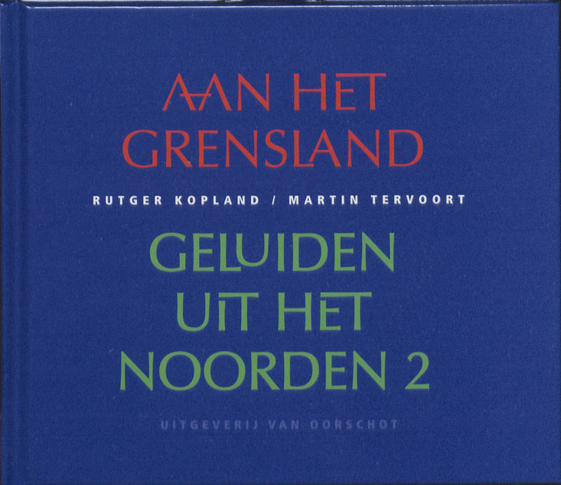 Omslag van Aan het grensland, geluiden uit het Noorden 2