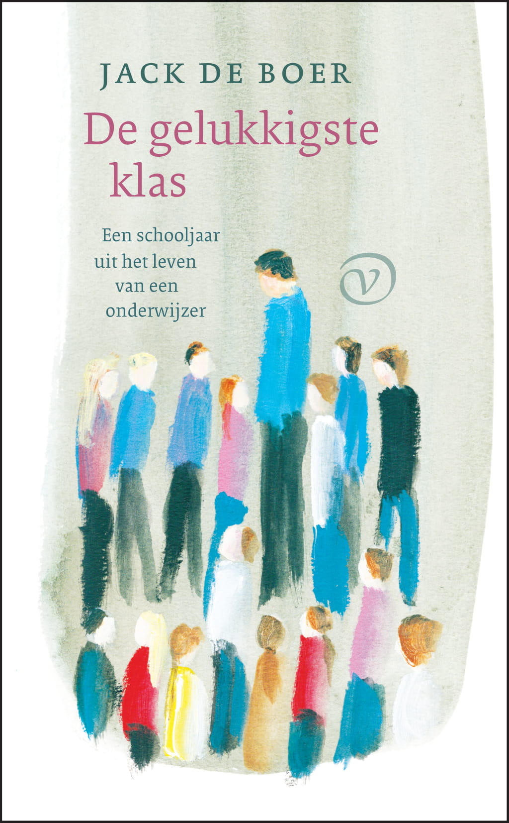 Omslag van De gelukkigste klas