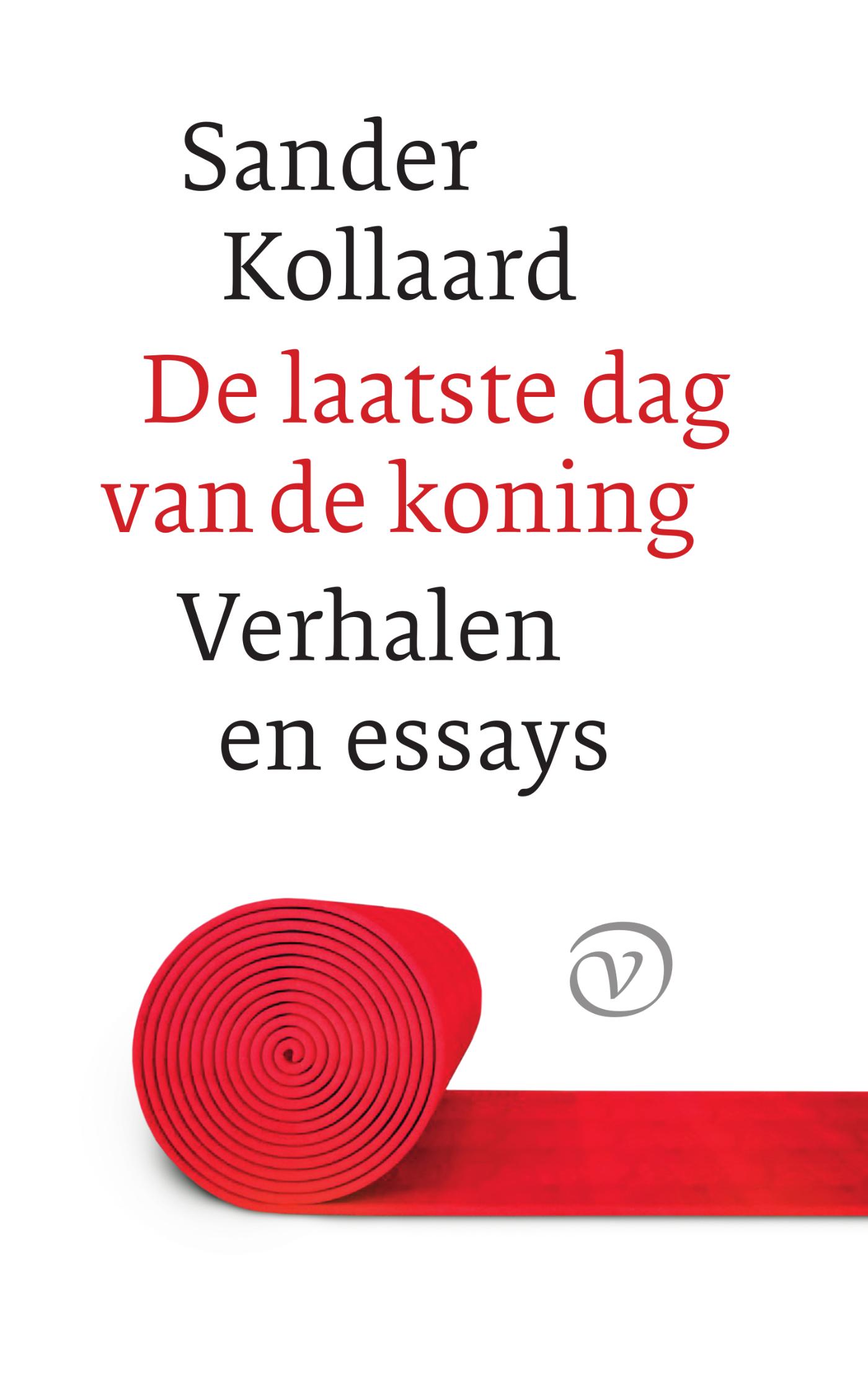 Omslag van De laatste dag van de koning en andere verhalen