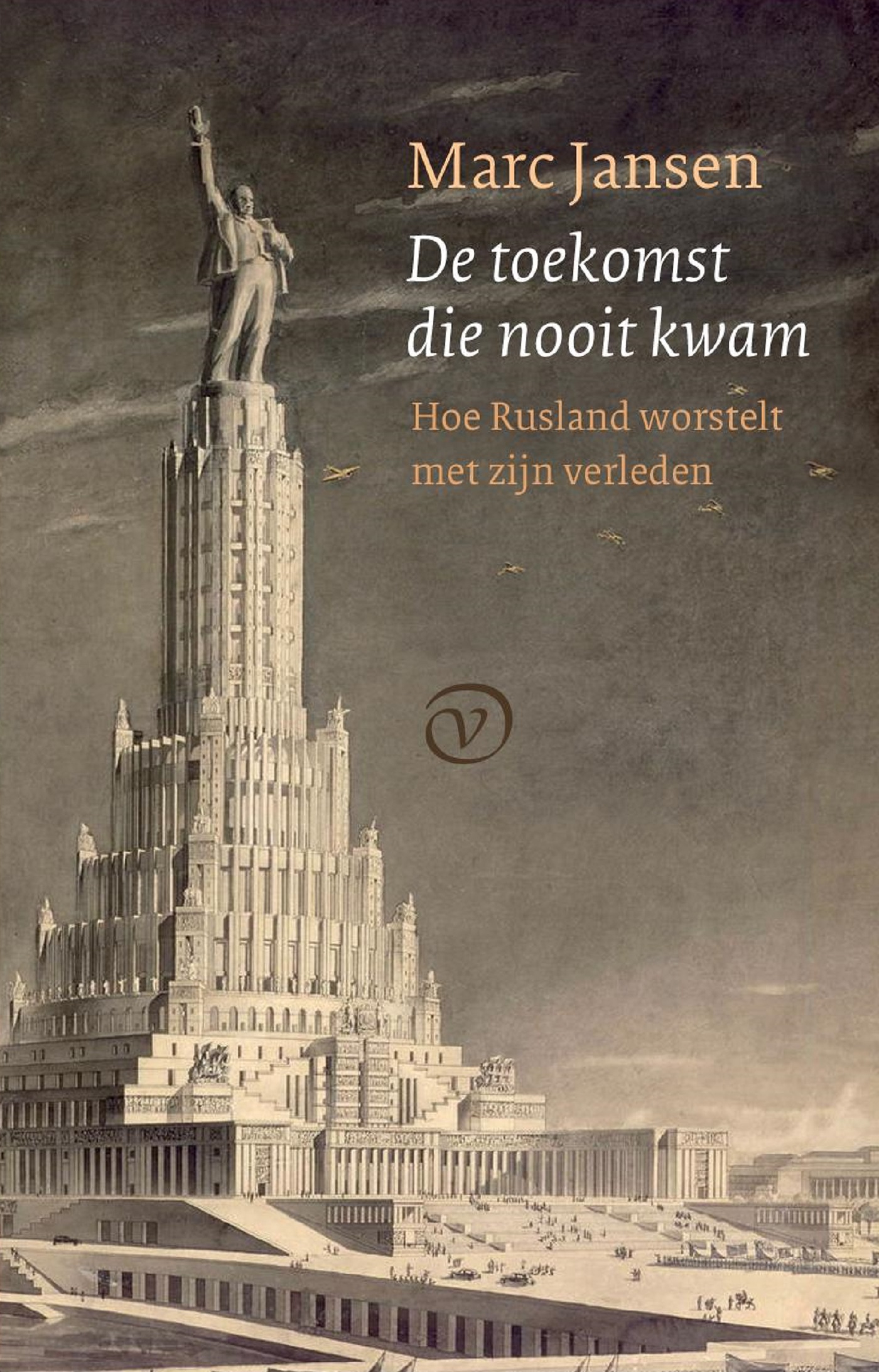 Omslag van De toekomst die nooit kwam