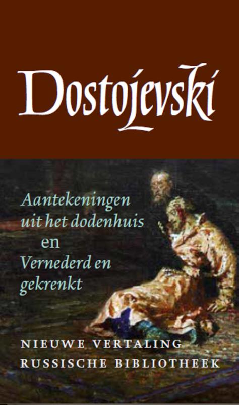 Omslag van Aantekeningen uit het dodenhuis en Vernederd en gekrenkt