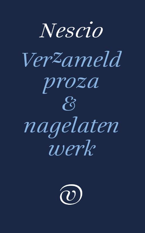 Omslag van Verzameld werk en nagelaten proza