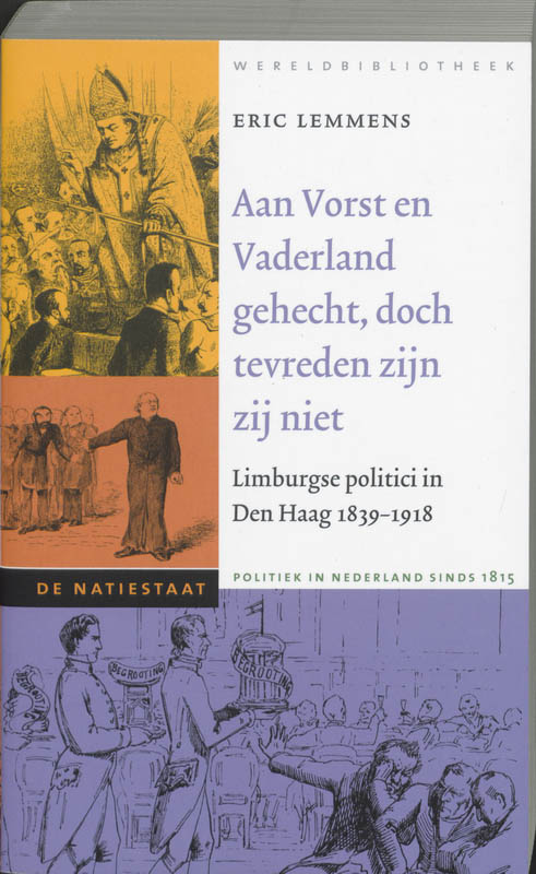 Omslag van Aan Vorst en Vaderland gehecht, doch tevreden zijn zij niet