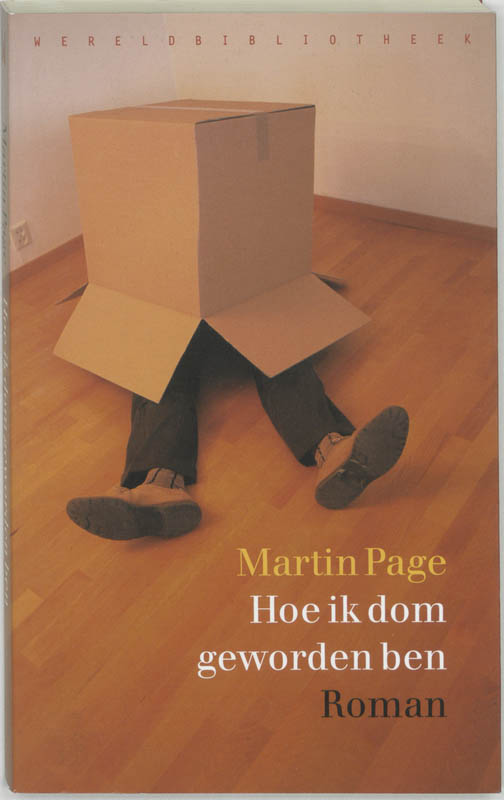 Omslag van Hoe ik dom geworden ben