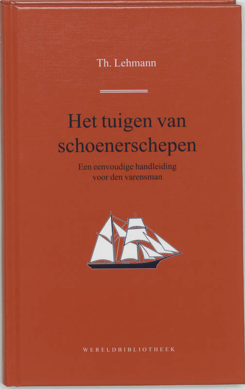 Omslag van Het tuigen van schoenerschepen