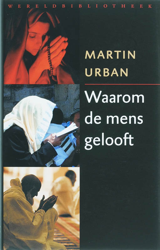 Omslag van Waarom de mens gelooft