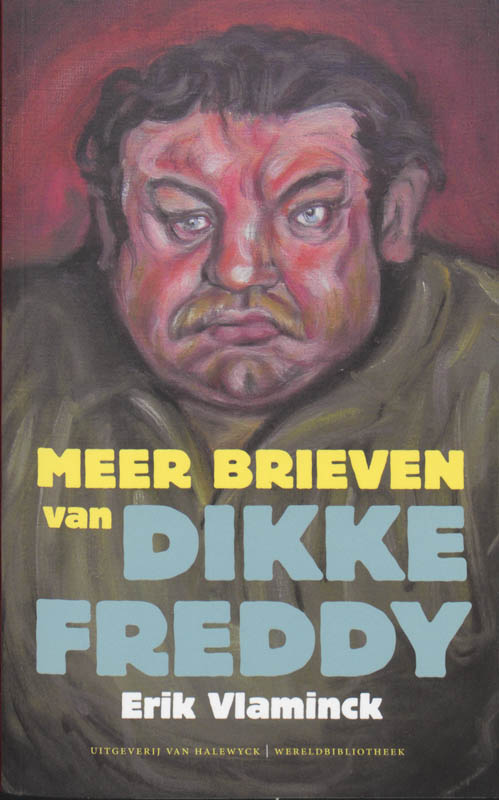 Omslag van Meer brieven van dikke Freddy