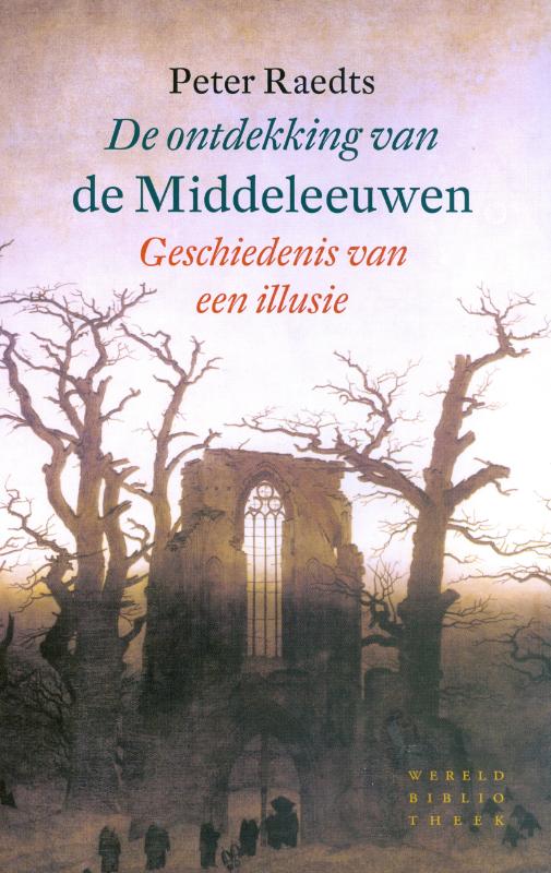 Omslag van De ontdekking van de Middeleeuwen