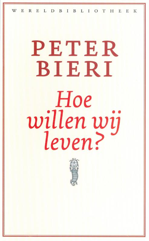 Omslag van Hoe willen wij leven?