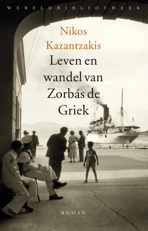 Omslag van Leven en wandel van Zorbás de Griek