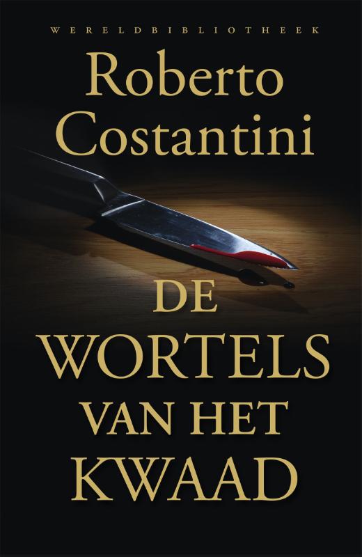 Omslag van De wortels van het kwaad
